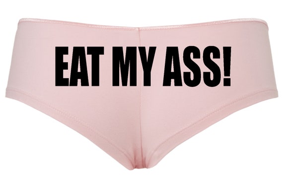 EAT MY ASS out flirty panty game kitten honeymoon bridal bachelorette hen Pink boy short panties party sexy oral sex anal lick me slut