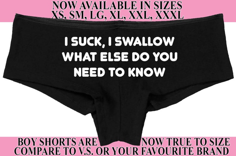 I SUCK I SWALLOW What Else Do You Need To KNOW black boyshort Oral sex ddlg cgl clothing panties boy short underwear show slutty side image 1