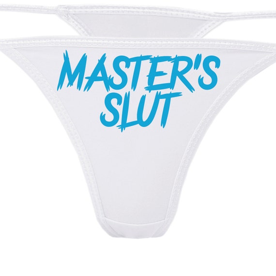 MASTER'S SLUT Flirty White Thong for Kitten Show Your Slutty Side Color  Choices Masters Daddys Sub Dom Play Collared Owned Panties Underwear 