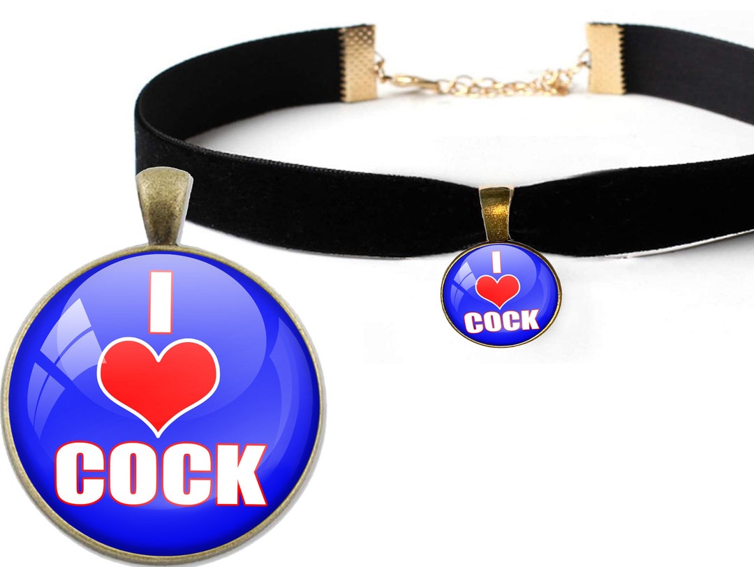 I LOVE COCK Choker Necklace for Daddys Little Anal Whore