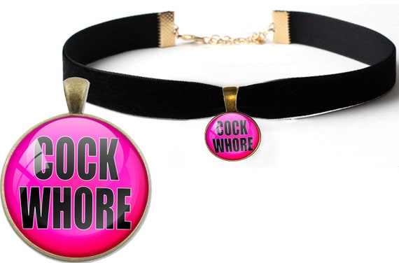 COCK WHORE choker necklace for Daddys little Anal Whore Hotwife Slut Pansy Pantyboy Cuckold Boytoy Boi Toy Panty Boy Cuck Bitch femboy DDLG