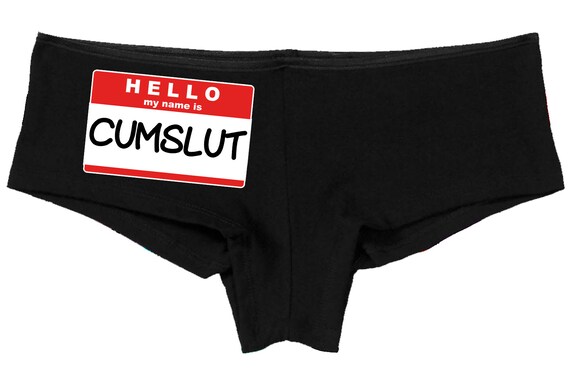 HELLO My NAME Is CUMSLUT bdsm submissive cuffs owned slave boy short panty panties boyshort sexy kitten rude slutty collar collared bondage