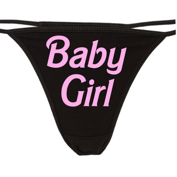BABY GIRL flirty thong for Daddy show him your sexy slutty side choice of colors great bachelorette gift shower DDLG Cgl Pet play bdsm