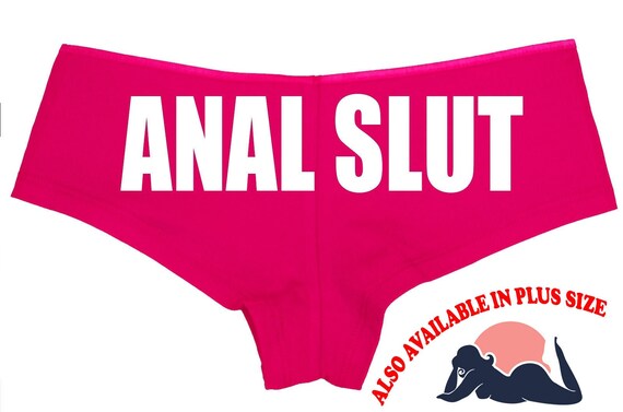 ANAL SLUT show her slutty side hen party bachelorette pink boy short panty Panties boyshort color choices sexy funny rude bdsm cum cumslut