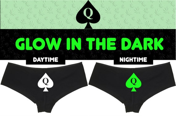 GLOW In The Dark QUEEN of SPADES for Bbc lovers owned slave boy short panty boyshort panties sexy funny rude slutty slut hotwife hot wife