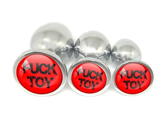 FUCK TOY Anal Plug  - Butt Plug in 3 sizes - BDSM Vixen Sissy Cuckold Daddys Girl ddlg cglg Hotwife Hot Wife Shared Collared Owned Whore
