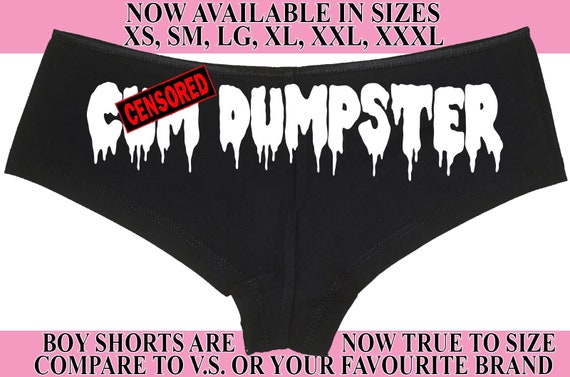 C*M SLUT CUM DUMPSTER ddlg cumslut Drippy slutty side hen party bachelorette black boy short panty Panties boyshort funny sexy rude bdsm