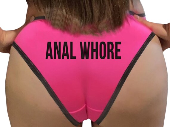 ANAL WHORE ANALWHORE slutty pink Bikini panty Panties sexy rude bdsm ddlg cglg dumpster dump hotwife shared owned cum play vixen