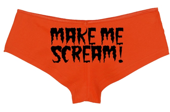 Make Me Scream — Slutty Sexy Halloween Boyshorts-Style Panties — Knaughty Knickers