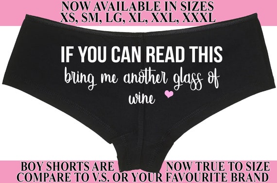 If You can READ THIS bring me another glass of wine show slutty side hen party bachelorette panty Panties boyshort sexy funny flirty bridal