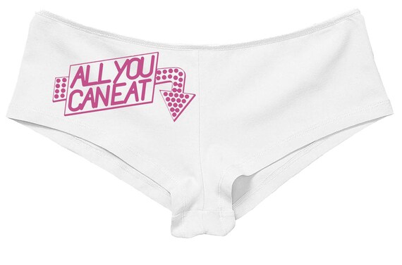 ALL You CAN EAT underwear flirty hen party bachelorette white boy short panty panties boyshort sexy funny party sexy rude oral fun slutty