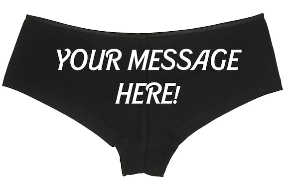 PERSONALIZED PANTIES Your MESSAGE - Custom underwear personalize them great Valentines Day Gift