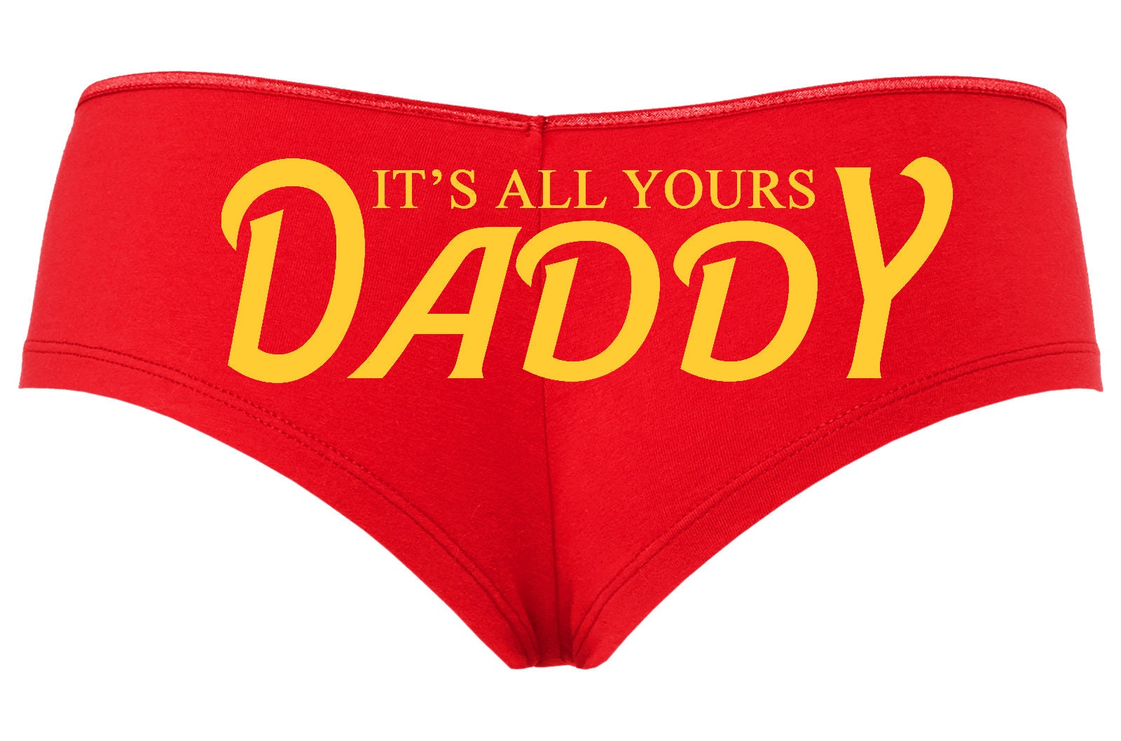 Knaughty Knickers It/'s All Yours Daddy Boyshort Panties for Daddy/'s Girl DDLG