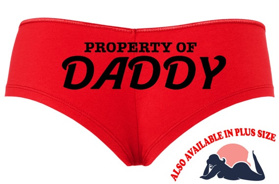 PROPERTY OF DADDY owned slave Red boy short panty Panties color choices sexy funny rude collar collared neko pet play Kitten cgl ddlg