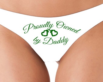 PROUDLY OWNED By DADDY little slave comfy white thong panties boyshort  color sexy funny rude collar collared neko pet play Kitten cgl ddlg