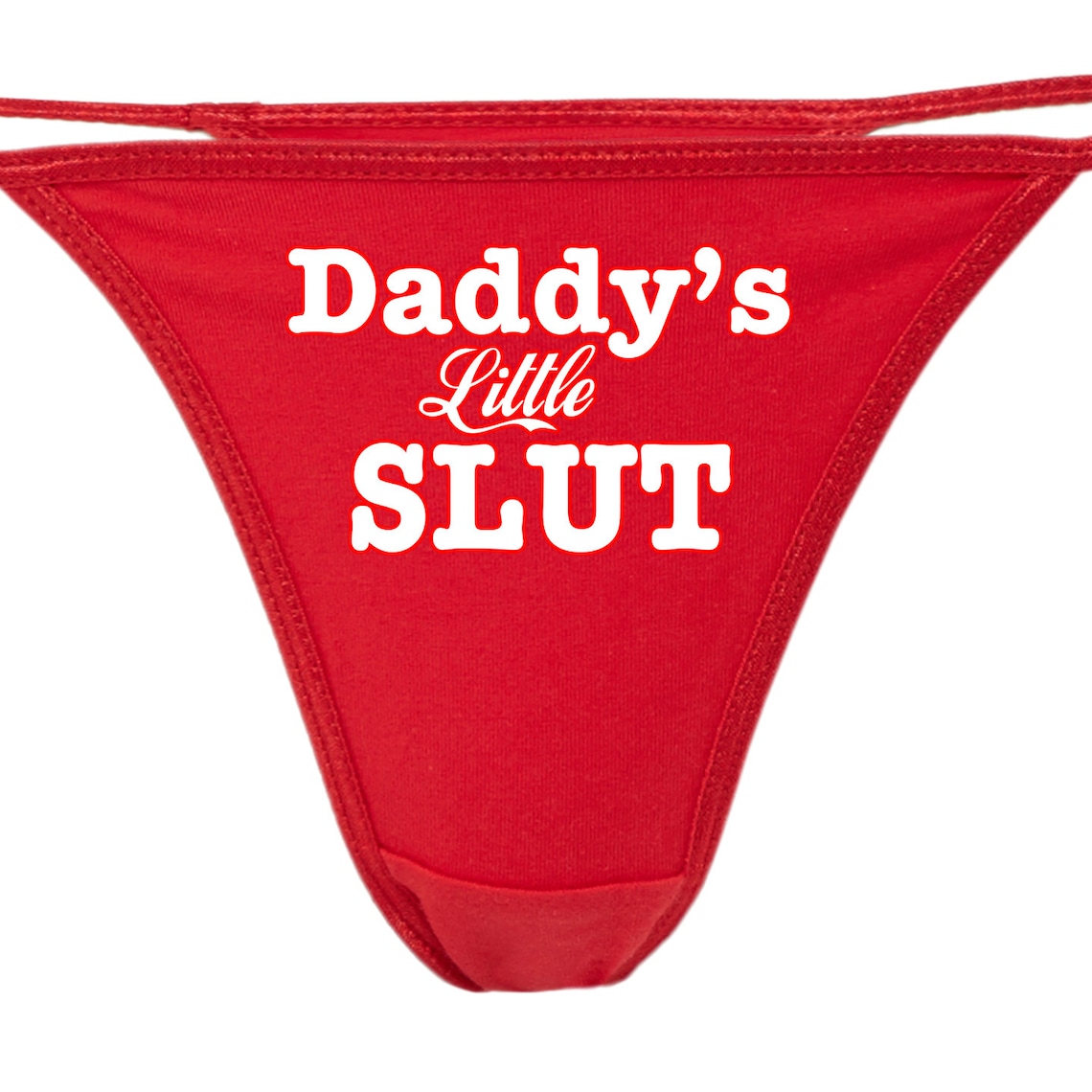 DADDY'S LITTLE SLUT sexy thong your choice of 5 colors be Etsy