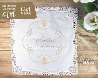 Mother of the groom handkerchief, hand illustrated hankie, antique gold & blush wedding, wedding handkerchief, mom hankie ~ text as shown