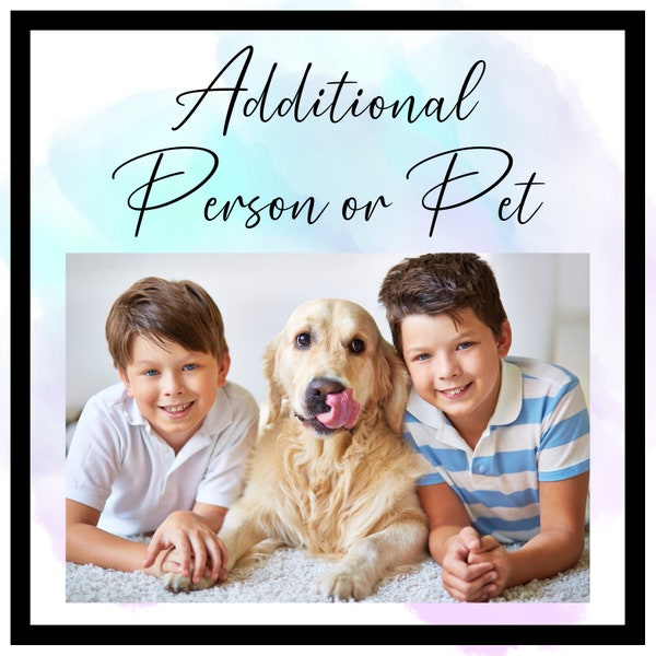 Additional Pet Or Person Add On - Only