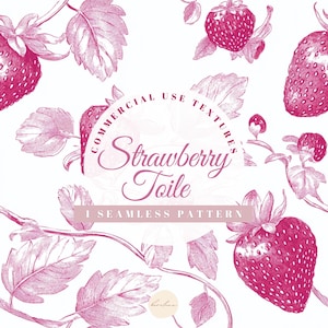 May include: A seamless pattern featuring pink and white illustrations of strawberries and leaves. The text "Commercial Use Textures Strawberry Toile 1 Seamless Pattern" is in a circle in the center of the image.