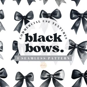 Könnte beinhalten: Ein nahtloses Muster mit schwarzen Aquarell-Schleifen auf weißem Hintergrund. Der Text "COMMERCIAL USE TEXTURES black bows. 1 SEAMLESS PATTERN" befindet sich in der Mitte des Bildes.