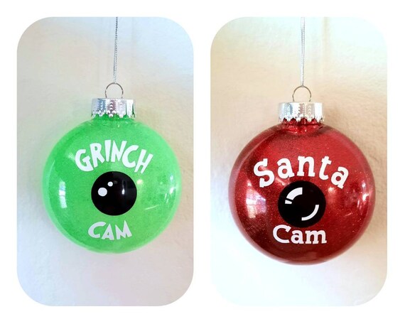 Santa Cams - Grinch Cams - Santa Cam Ornament - Grinch Cam Ornament - Grinch Ornaments
