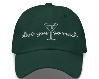 Olive You So Much Martini - Sombrero de papá con bordado - Sombrero Martini - Gorra Martini - Sombrero Martini de moda - Sombrero obsesionado con la oliva - Amante de la oliva