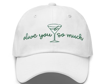 Olive You So Much Martini - Sombrero de papá con bordado - Sombrero Martini - Gorra Martini - Sombrero Martini de moda - Sombrero obsesionado con la oliva - Amante de la oliva