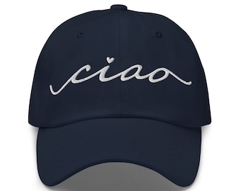 Ciao - Dad hat with Embroidery (New large embroidery option)