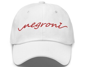 Negroni Dad Hat with Embroidery - Negroni Hat - Negroni Cap - Cute Negroni Dad Hat - Cute Italian Dad Hat