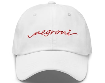 Negroni Dad Hat with Embroidery - Negroni Dad Hat - Negroni Cap - Negroni Hat - Cute Negroni Hat