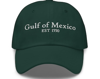 Gulf of Mexico Est 1550 Dad Hat with Embroidery - Subtle Anti Trump Hat - Anti Gulf of America Hat - Gulf Coast Hat - Liberal Gift