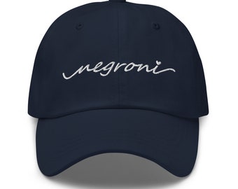 Negroni Dad Hat with Embroidery - Negroni Dad Hat - Negroni Cap - Negroni Hat - Cute Negroni Hat