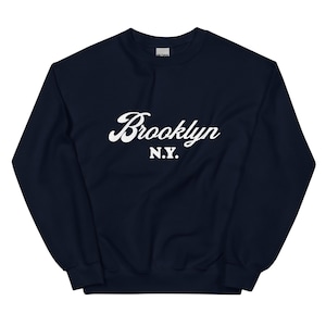 Brooklyn NY Unisex Sweatshirt - Brooklyn Sweatshirt - New York Sweatshirt - Brooklyn Sweater - Brooklyn NY Sweater