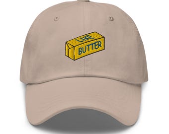 Like Butter Dad Hat with Embroidery - Butter Yellow Hat - Butter Cap - Like Butter Baseball Cap - Butter Dad Hat