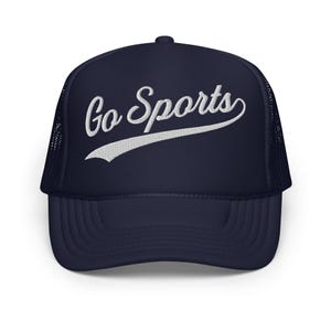 Go Sports Foam Trucker Hat with Embroidery - Go Sports Trucker Cap - Game Day Foam Trucker - Go Sport Baseball Cap - Retro Game Day