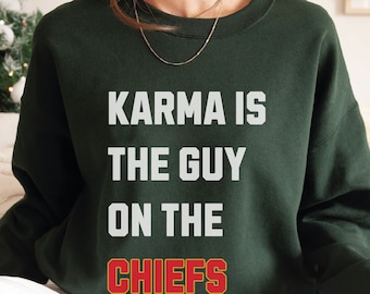 Karma is de Guy Chiefs-sweater