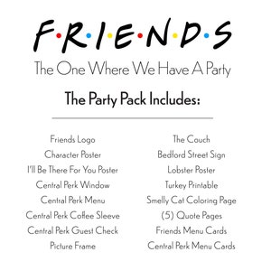 Friends Party Pack!