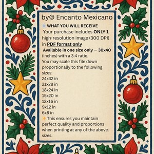 May include: A digital print by Encanto Mexicano, featuring a festive border with red poinsettias, green holly, gold stars, and red ornaments. The image includes text indicating it is available in a 30x40 inch size, with options to scale down.