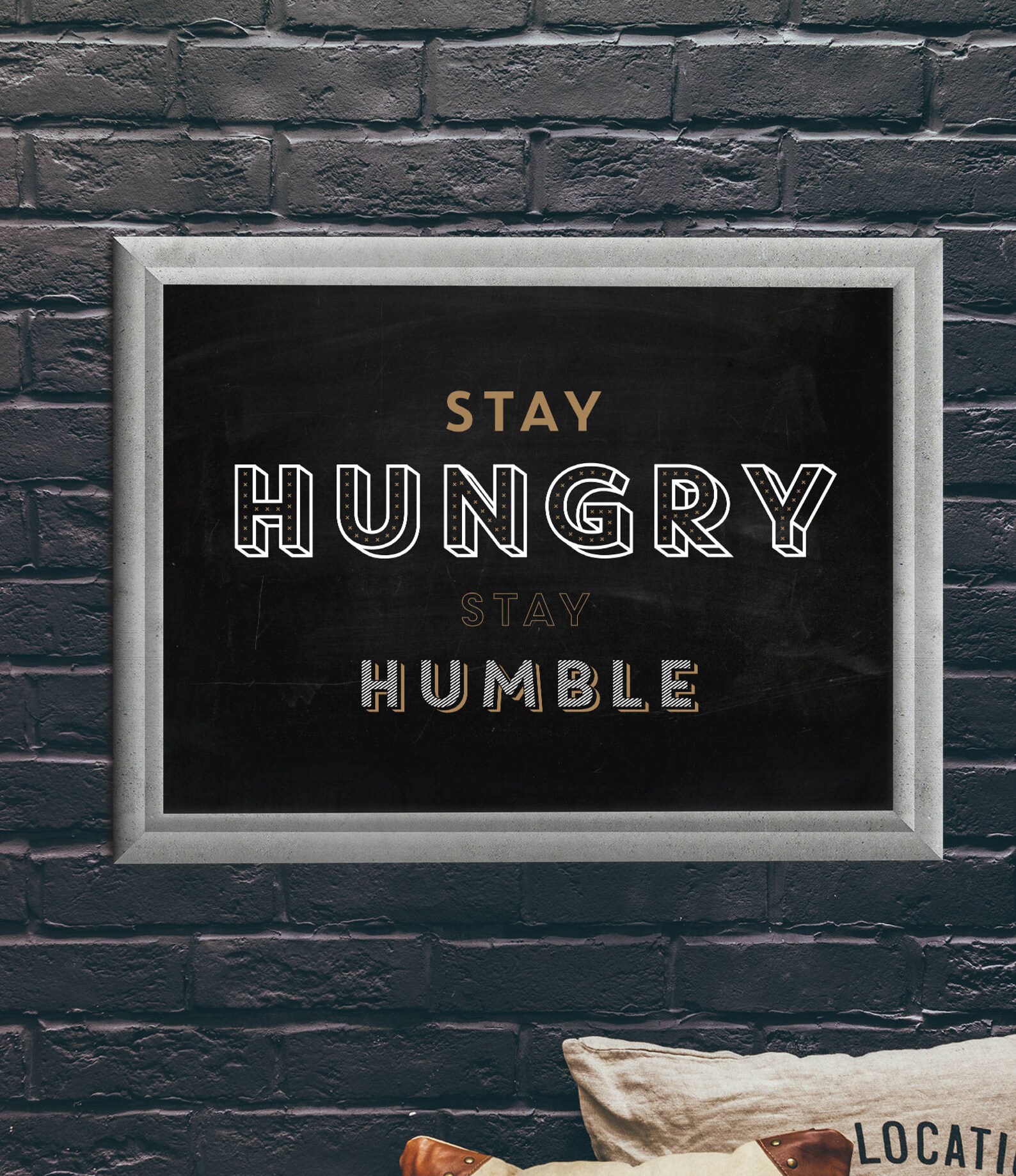 Stay Hungry Stay Humble Quote Print Motivation Print Etsy