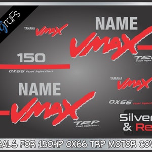 May include: Decals for a Yamaha V-Max 150HP OX66 TRP motor cover. The decals are silver and red with the text "V-Max" and "TRP Fuel Injection".