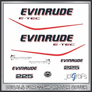 Evinrude 225HP E-Tec Saltwater Decal Kit - Outboard Engine Replacement Die-Cut Stickers