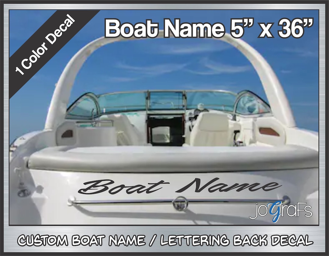 Custom Boat Back Name / Lettering Decals 5