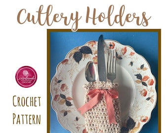 Cutlery Holder Crochet Pattern