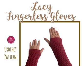 Lacy Fingerless Gloves Crochet Pattern