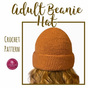 May include: A crochet pattern for an adult beanie hat in a brown color. The pattern is called "Adult Beanie Hat" and is from "Cranbrook Crochet".