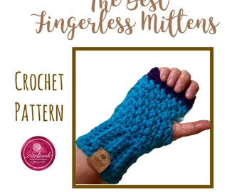 The Best Fingerless Mittens Crochet Pattern