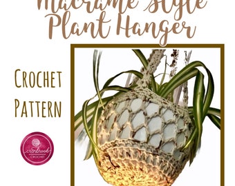 Macramé-Style Plant Hanger Crochet Pattern