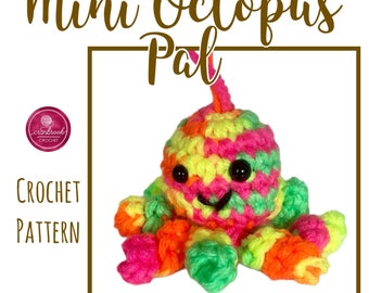 Mini Octopus Pal Crochet Pattern