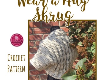 Wear a Hug Shrug Crochet Pattern