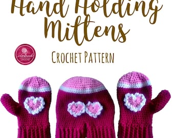 Hand Holding Mittens Crochet Pattern